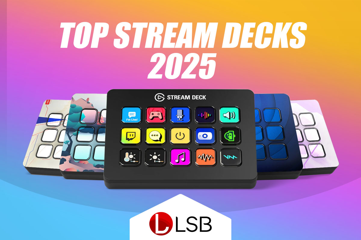 LSB Best Stream Decks 2025